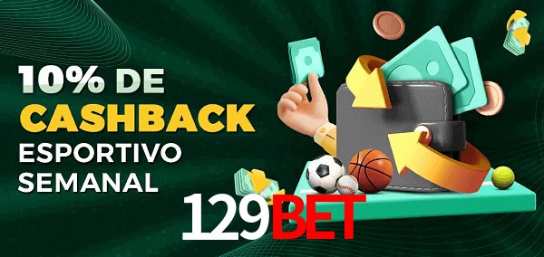 10% de bônus de cashback na 129bet