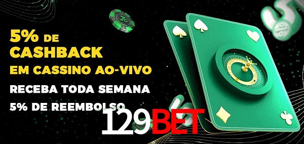 Promoções do cassino ao Vivo 129bet